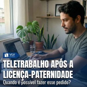 Teletrabalho apos licenca paternidade 1