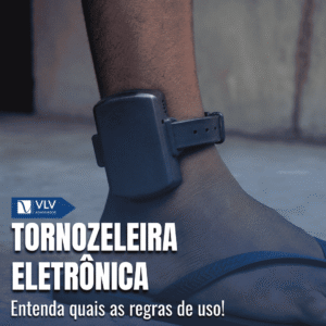 Tornozeleira eletrônica: quais são as regras de uso? 4 Tornozeleira Eletronica entenda quais as regras de uso