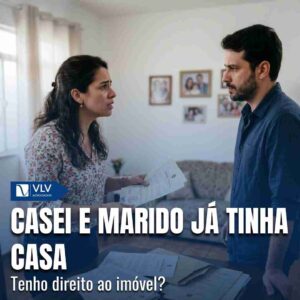 casei marido ja tinha casa tenho direito