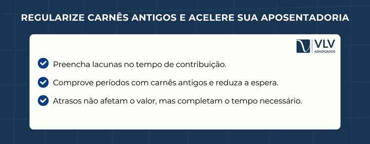 imagem explicando como carnês antigos podem antecipar a aposentadoria