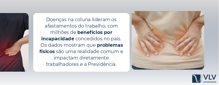 Dores na coluna e hérnia de disco lideram benefício por incapacidade temporária 2 imagem com dados de benefício por incapacidade temporária