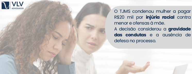 imagem explicando que o tjms decidiu pela indenização por injúria racial