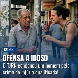ofensa a idoso e injuria qualificada