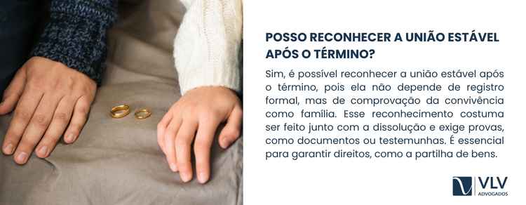 imagem falando sobre reconhecer união estável após o término
