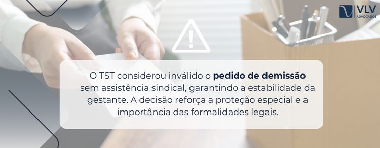 imagem explicando que o TST anulou o pedido de demissão na gravidez