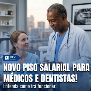 Novo piso salarial para medicos e dentistas