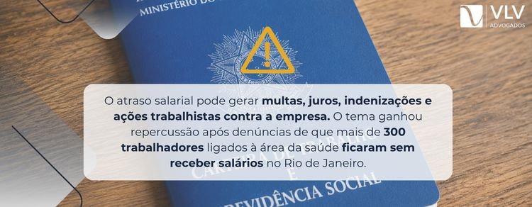 Mais de 300 trabalhadores ficam sem salário e caso reacende alerta trabalhista 2 imagem explicando o alerta trabalhista sobre salário atrasado