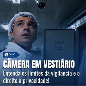 Câmeras em vestiário: TST reforça limite às empresas 2 cameras em vestiario indenizacao