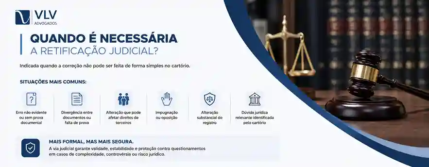 Em quais casos é necessária uma retificação judicial