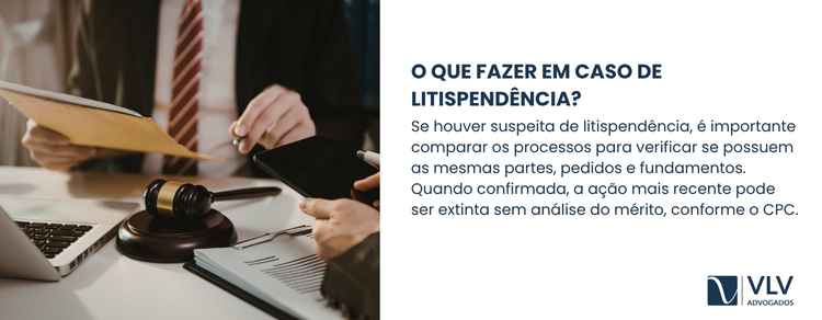 imagem explicando o que fazer em caso de litispendência