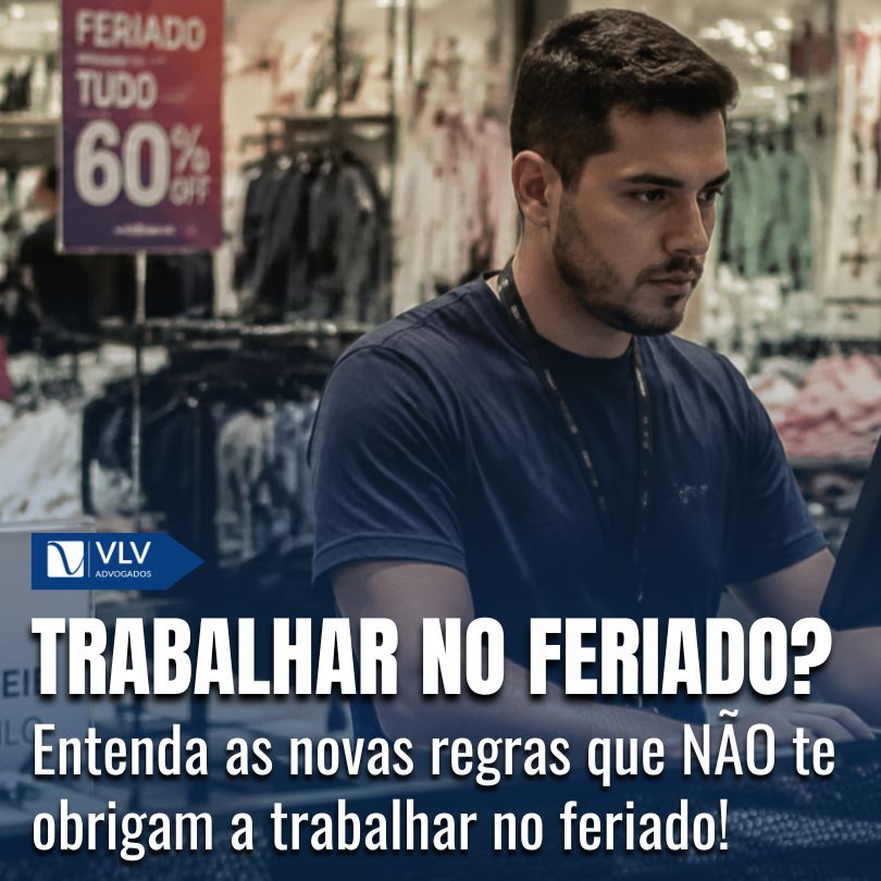 Novas regras para trabalhar no feriado