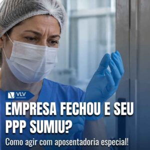 empresa fechou e seu ppp sumiu