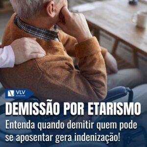 Cível 17 imagem representando idoso etarismo vlv advogados