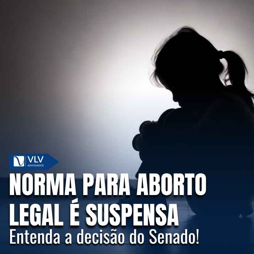 norma para aborto legal e suspensa no senado
