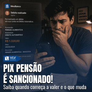 Família 11 Pix pensao e sancionado
