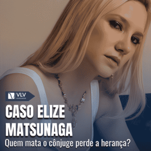 Quem mata o conjuge perde a heranca caso elize matsunaga 1