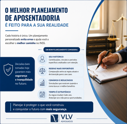 Planejamento de aposentadoria: por que e quando fazer? 2 o melhor planejamento da aposentadoria vlv advogados