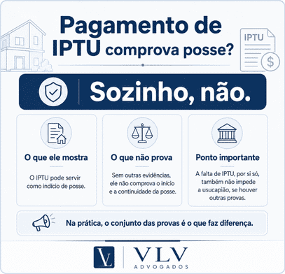Pago o imposto do imóvel, tenho direito à usucapião? 2 Pagamento de IPTU comprova posse?