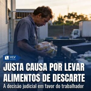 justa causa revertida por levar alimentos de descarte