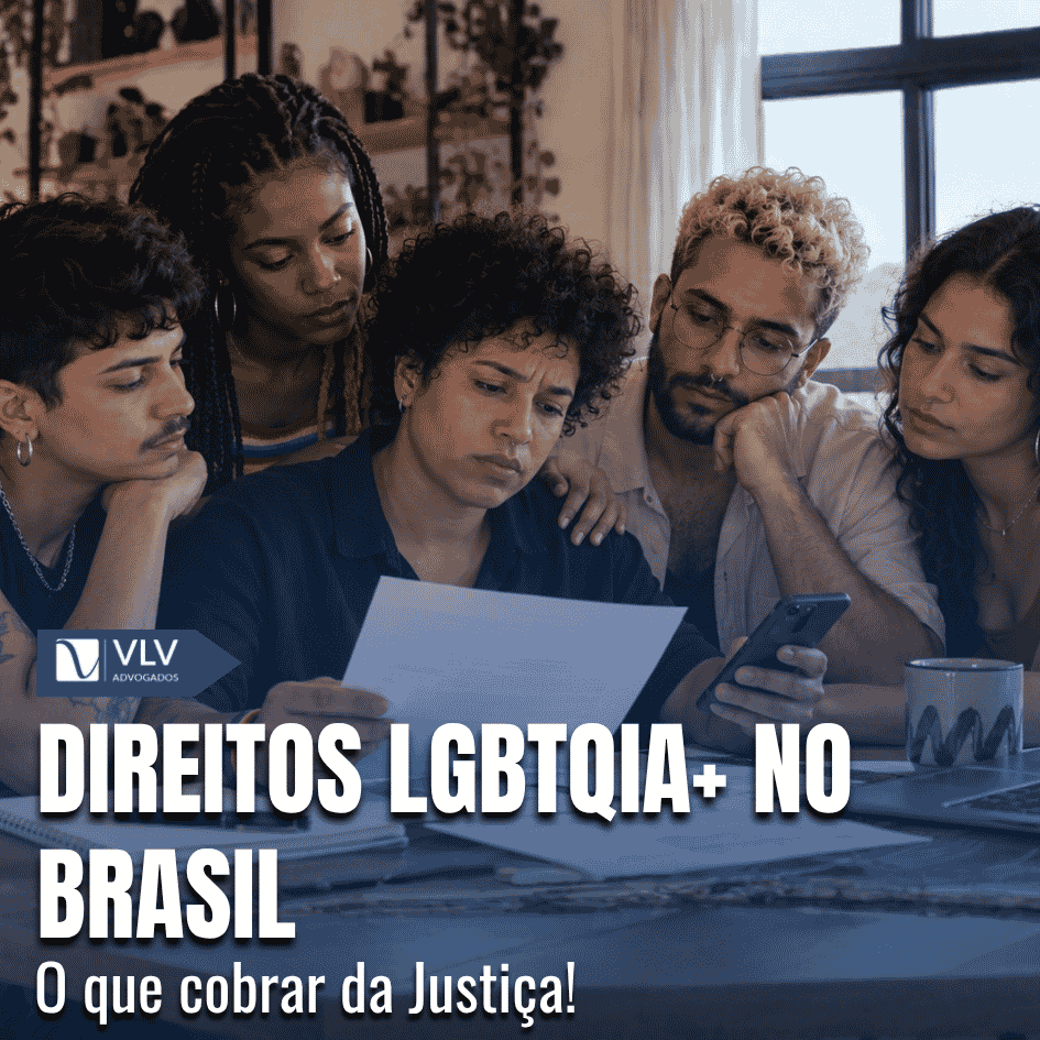 Cível 23 Direitos LGBTQIA+ no Brasil: quais são e como garantir o seu