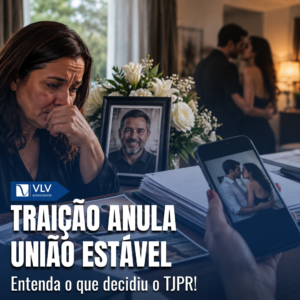traição não anula a união estável
